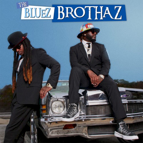 The Bluez Brothaz — T-Pain