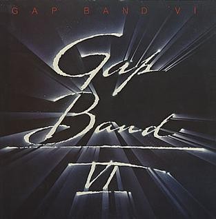 Gap Band VI — The Gap Band
