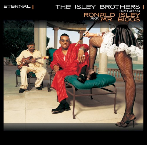 Eternal — The Isley Brothers