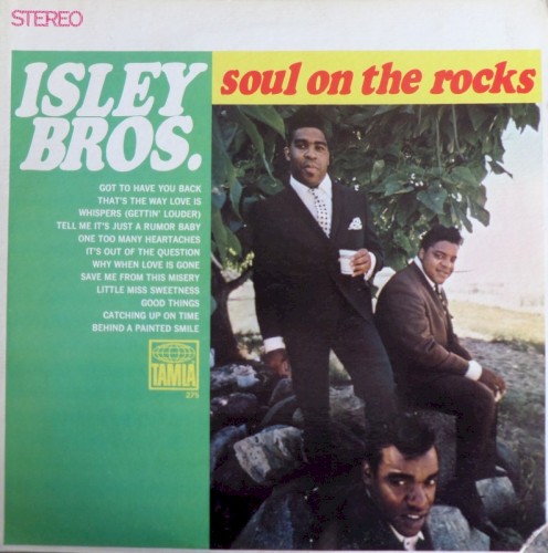 Soul on the Rocks — The Isley Brothers