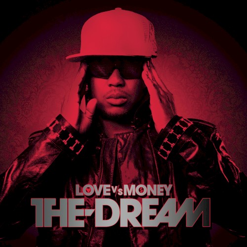 Love Vs Money — The-Dream