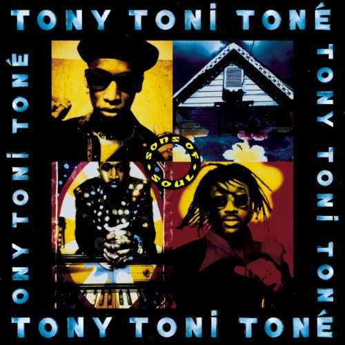 Sons of Soul — Tony! Toni! Toné!