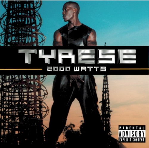 2000 Watts — Tyrese