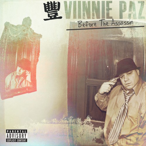 Before the Assassin — Vinnie Paz