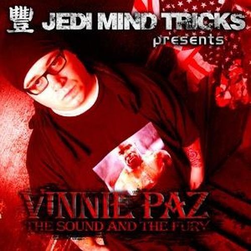 The Sound and the Fury — Vinnie Paz