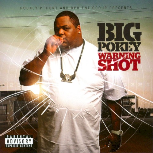 Warning Shot — Big Pokey