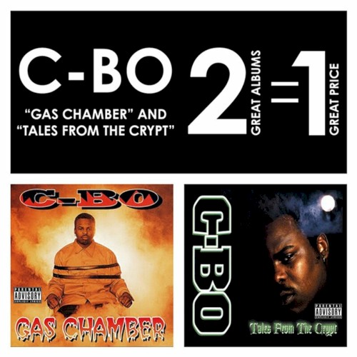 Gas Chamber / Tales From the Crypt — C-Bo