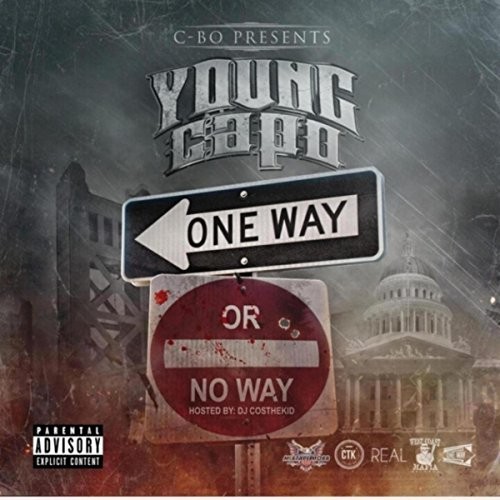 Oneway or Noway — C-Bo