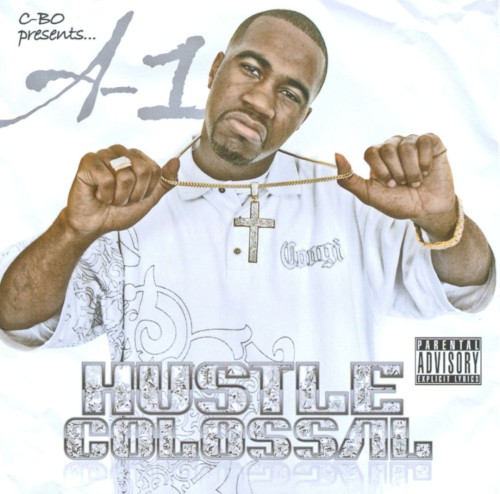 Hustle Colossal — C-Bo