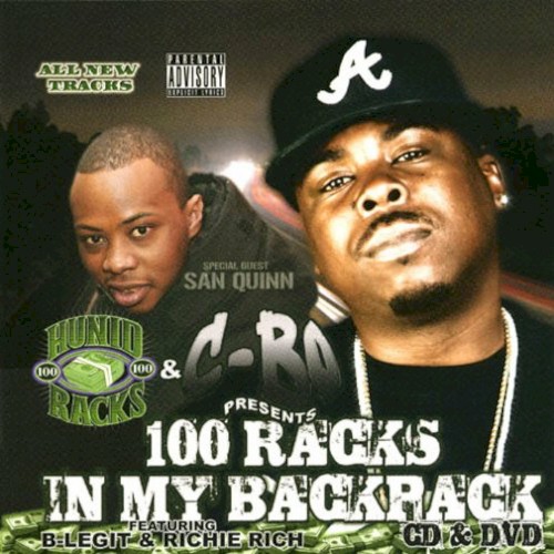 100 Racks in My Backpack — C-Bo
