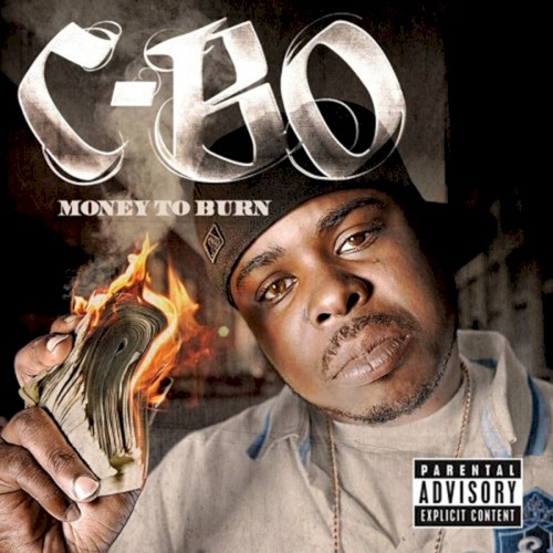 Money to Burn — C-Bo