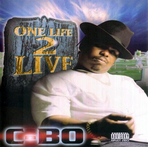 One Life 2 Live — C-Bo