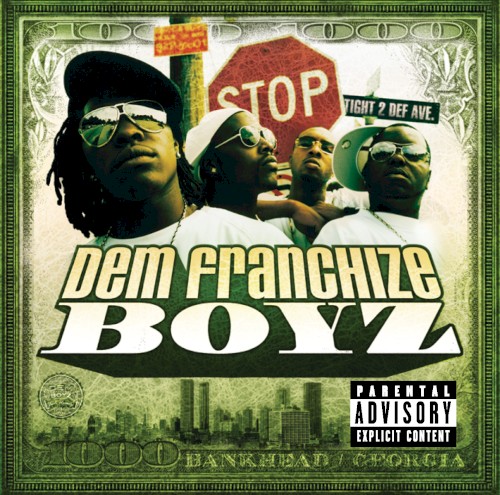 Dem Franchize Boyz — Dem Franchize Boyz