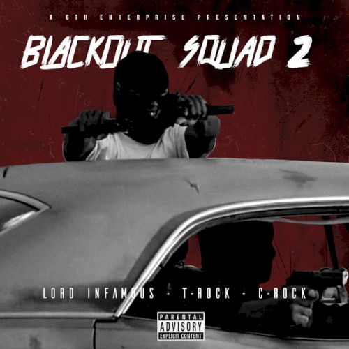 Blackout Squad 2 — Lord Infamous
