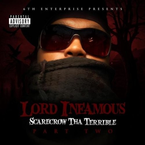 Scarecrow Tha Terrible, Part Two — Lord Infamous