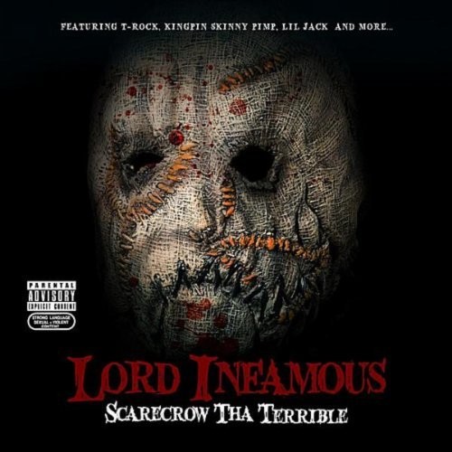Scarecrow Tha Terrible — Lord Infamous