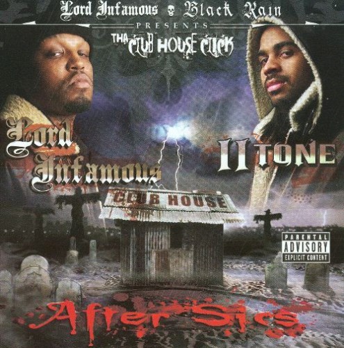 Club House: After Sics — Lord Infamous