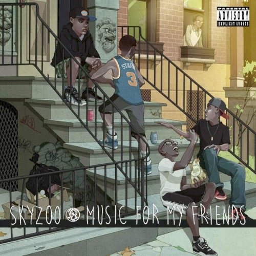 Music for My Friends — Skyzoo