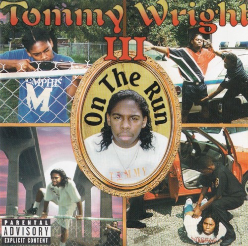 On the Run — Tommy Wright III