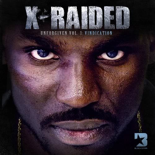 The Unforgiven, Volume 3: Vindication — X-Raided