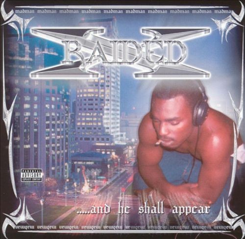 And He Shall Appear — X-Raided