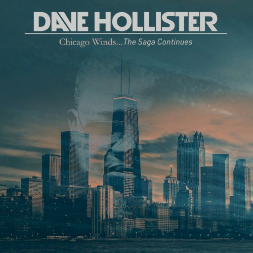 Chicago Winds… The Saga Continues — Dave Hollister