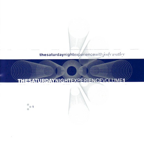 The Saturday Night Experience Volume 1 — Jody Watley