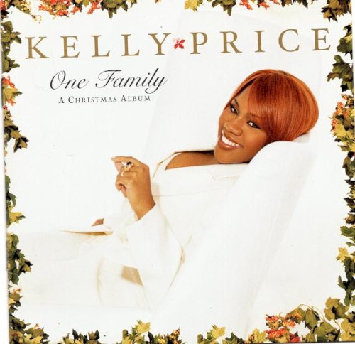 One Family: A Christmas Album — Kelly Price