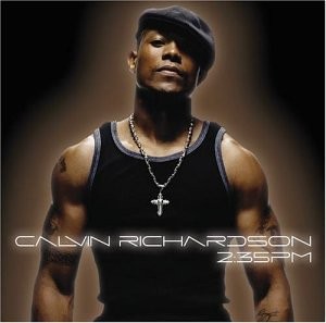 2:35 PM — Calvin Richardson