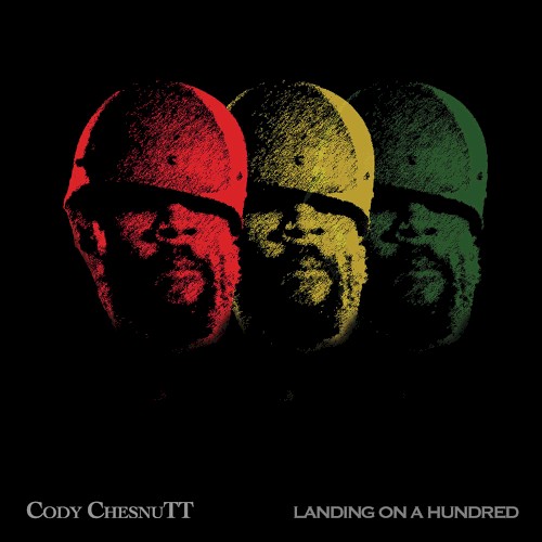 Landing on a Hundred — Cody ChesnuTT