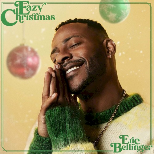 Eazy Christmas — Eric Bellinger