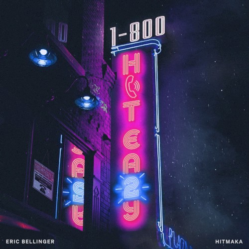 1(800)HIT-EAZY: Line 2 — Eric Bellinger