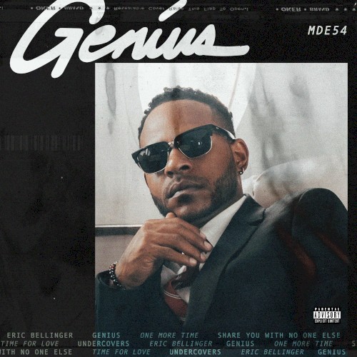 Genius — Eric Bellinger
