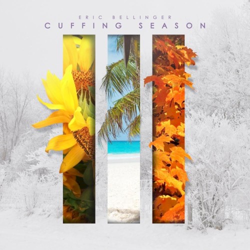 Cuffing Season 3 — Eric Bellinger