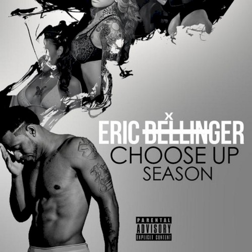 Choose Up Season — Eric Bellinger