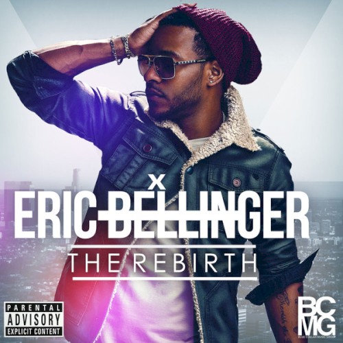 The Rebirth — Eric Bellinger