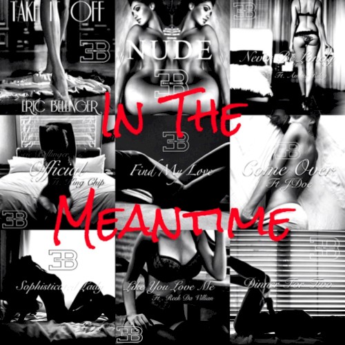 In The Meantime — Eric Bellinger