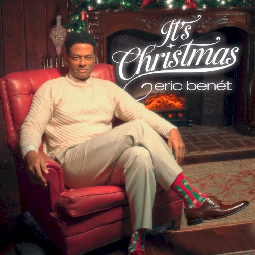It's Christmas — Eric Benét