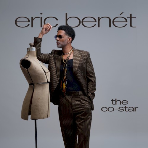 The Co-Star — Eric Benét