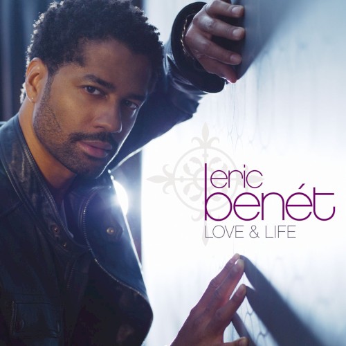 Love & Life — Eric Benét
