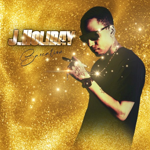 Baecation — J. Holiday