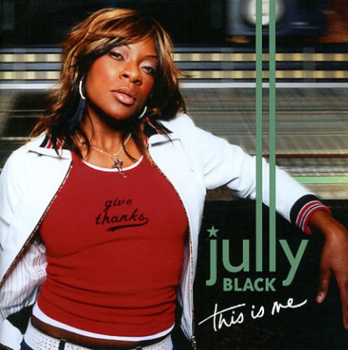 This Is Me — Jully Black