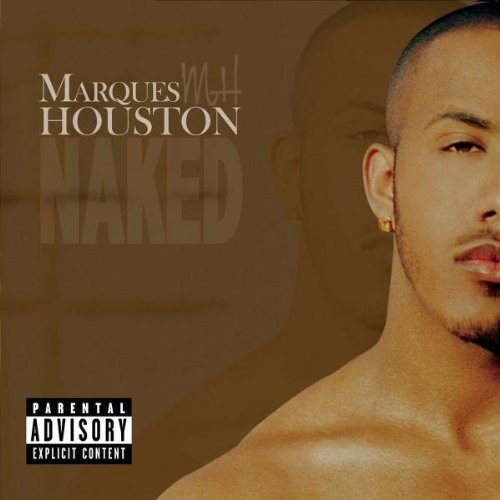 Naked — Marques Houston