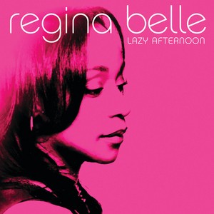 Lazy Afternoon — Regina Belle