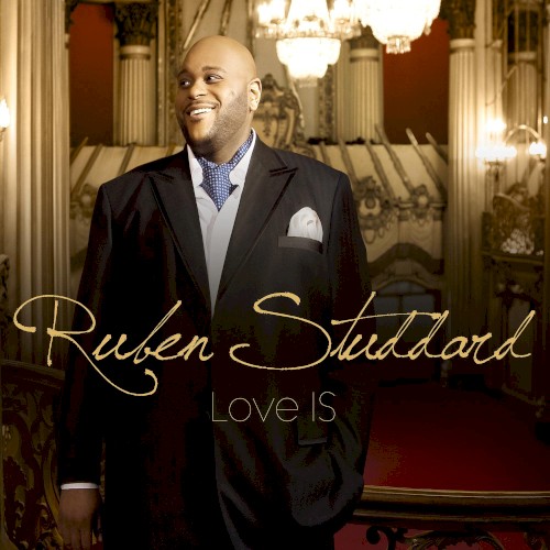Love IS — Ruben Studdard