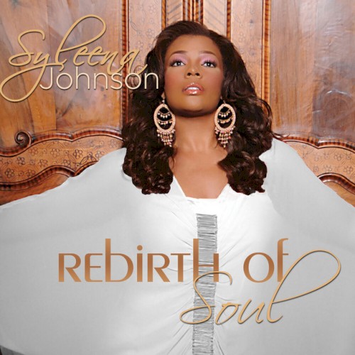 Rebirth of Soul — Syleena Johnson