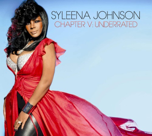 Chapter V: Underrated — Syleena Johnson