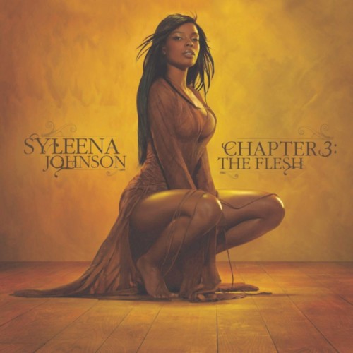 Chapter 3: The Flesh — Syleena Johnson