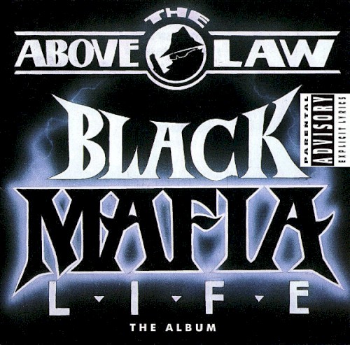 Black Mafia Life — Above the Law