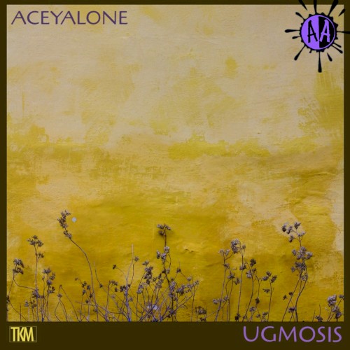 Ugmosis — Aceyalone